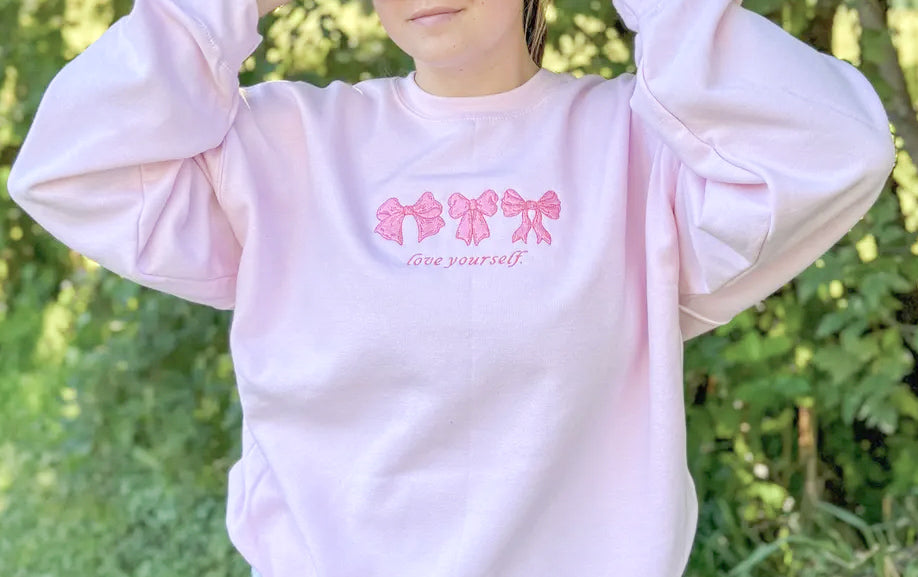 Self Love Embroidered Sweatshirt 🎀